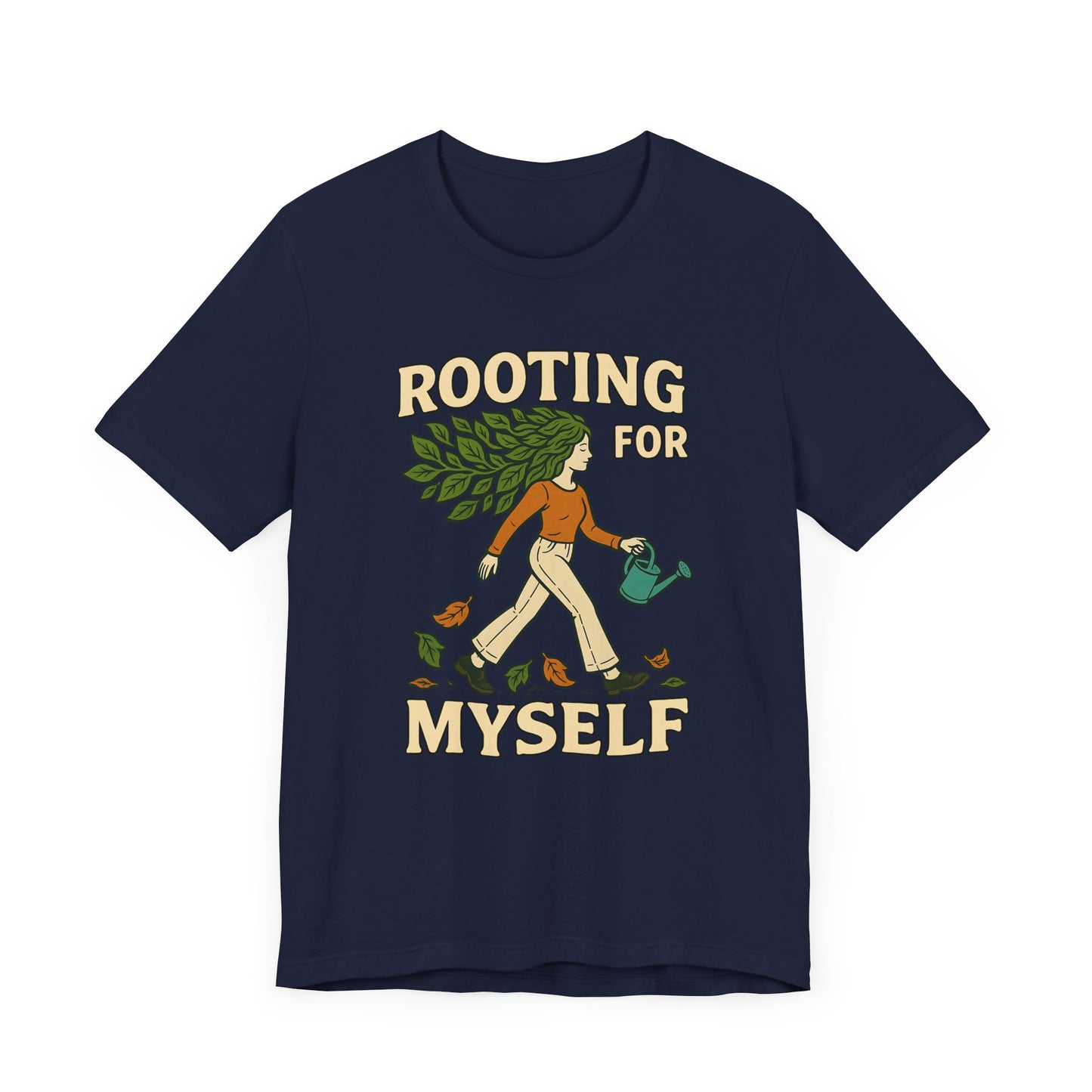Rooting for Myself Tee, Inspirational T-Shirt, Unisex Plant Lover Shirt, Self-Care Gift, Positive Vibes Apparel