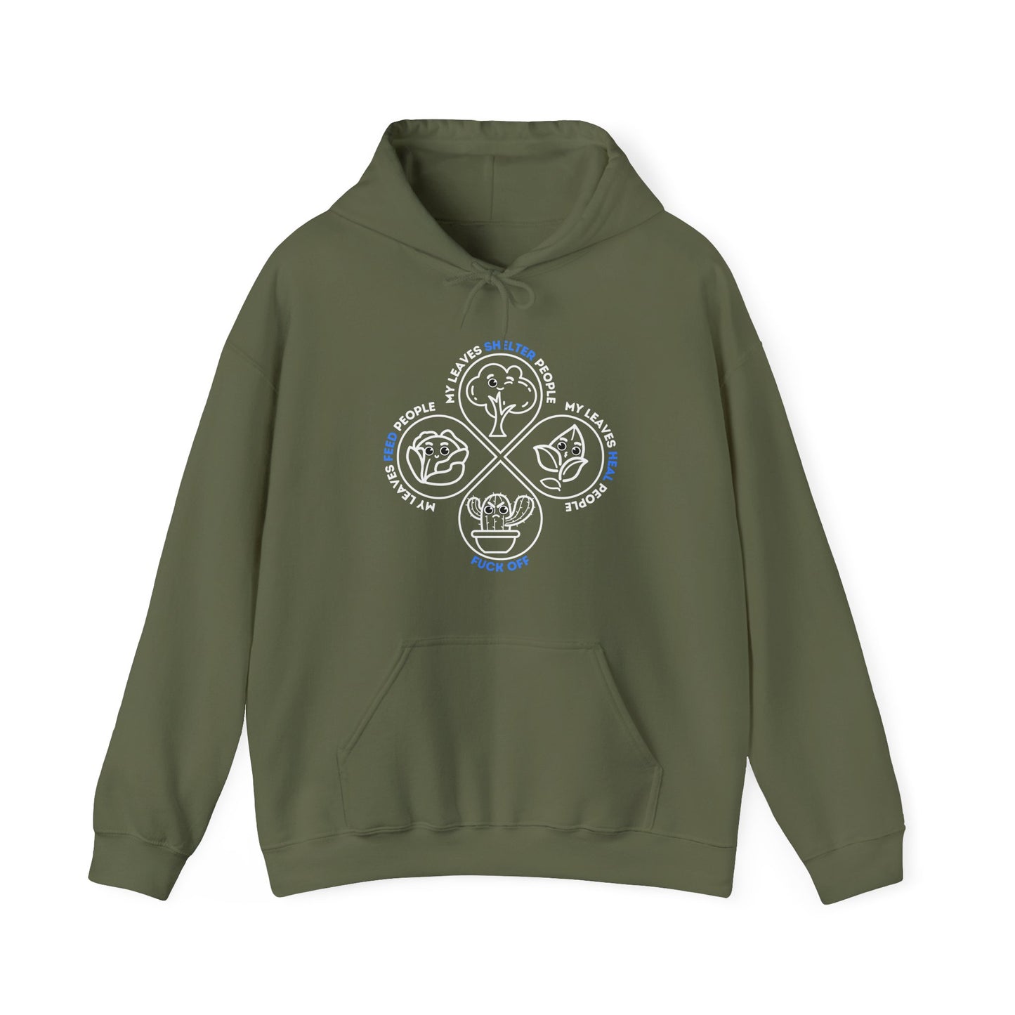 Leaf Me Alone - Unisex Hoodie [NATURE SPEAKS. LISTEN CAREFULLY.]