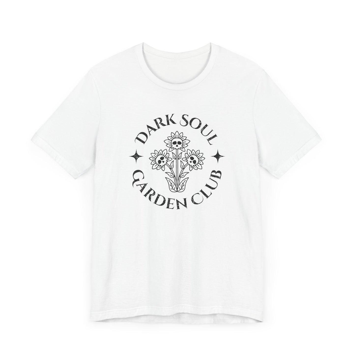 Dark Soul Garden Club - Unisex T-Shirt [FOR PLANT LOVERS WITH A WICKED SIDE]