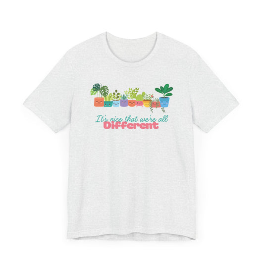 All Different, All Beautiful - Diversity T-Shirt [CELEBRATE UNIQUENESS IN STYLE!]