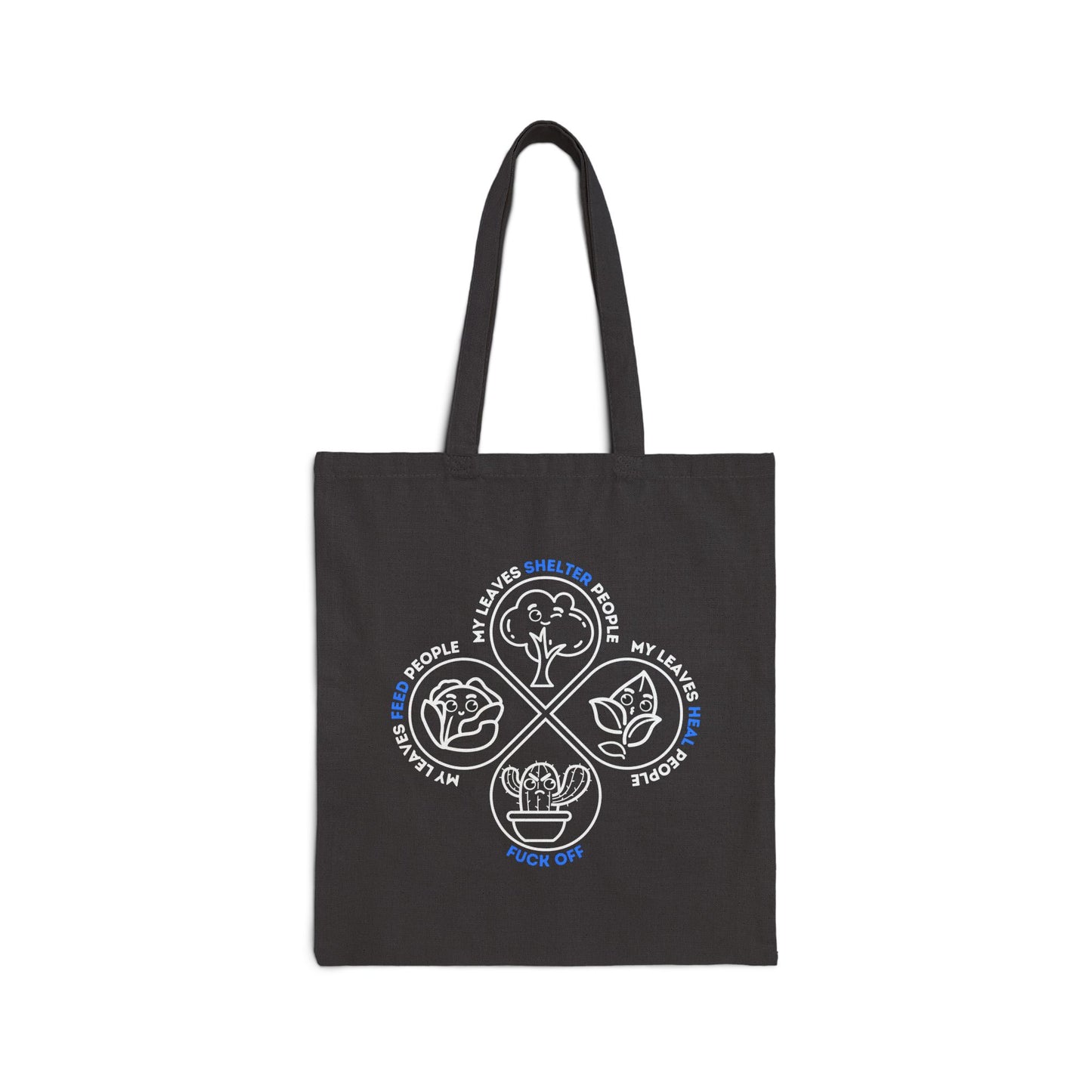 Leaf Me Alone - Funny Cotton Tote Bag [CARRY YOUR PLANT ATTITUDE EVERYWHERE]