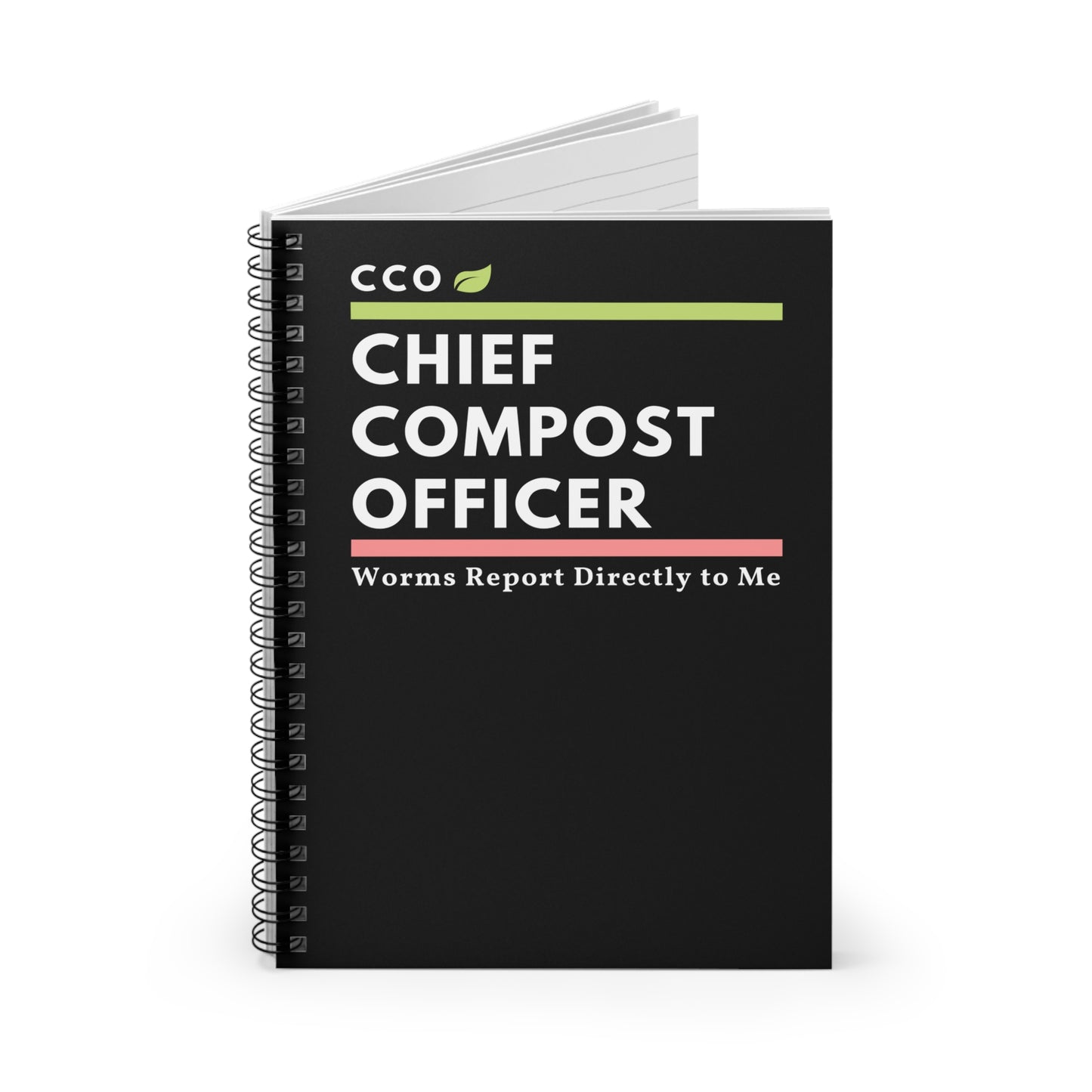 Chief Compost Officer Spiral Notebook – “Worms Report Directly to Me” Ruled Journal