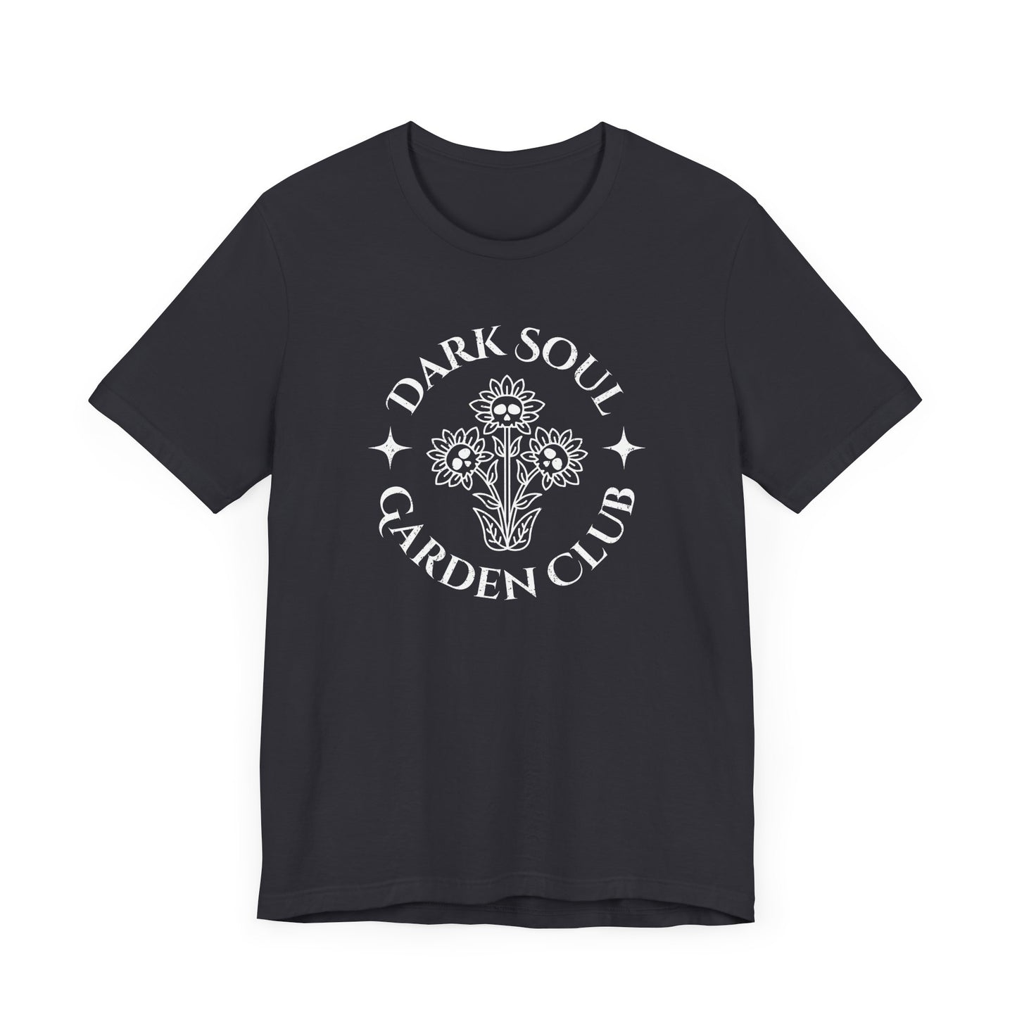 Dark Soul Garden Club - Unisex T-Shirt [FOR PLANT LOVERS WITH A WICKED SIDE]