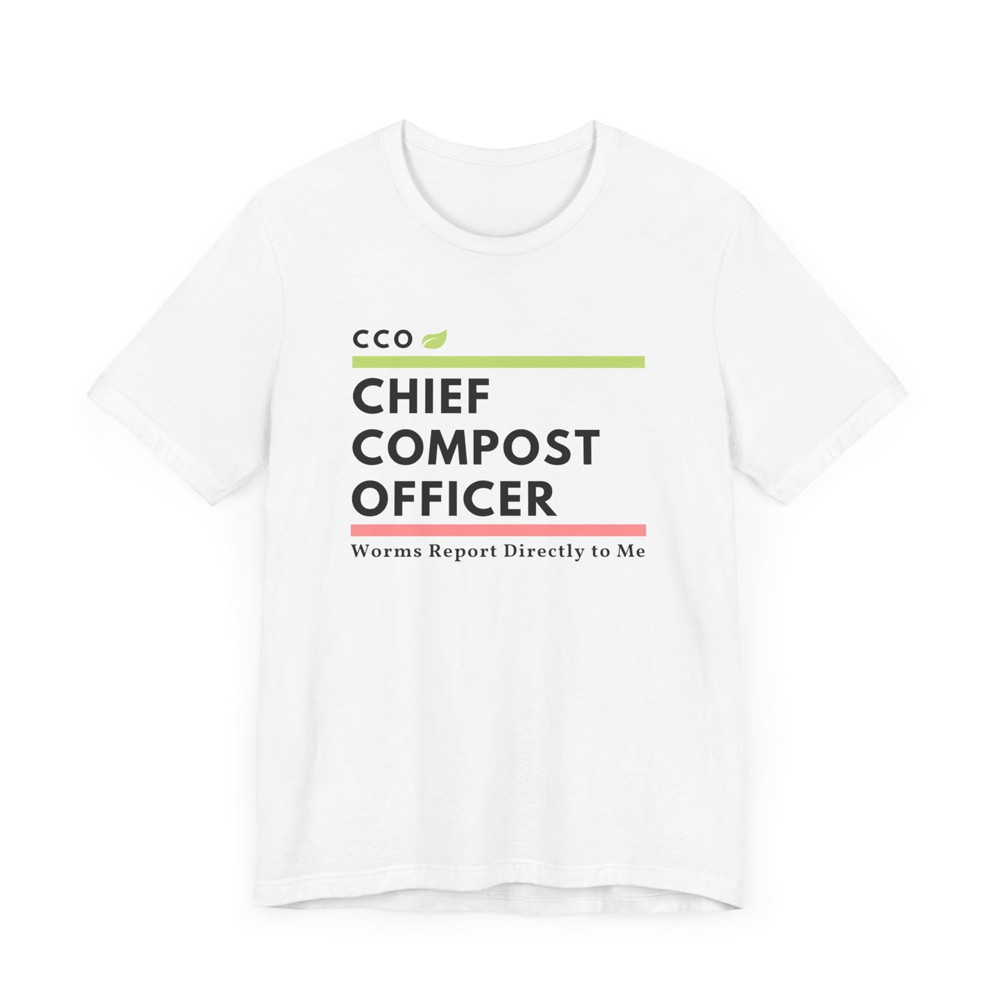 CCO Chief Compost Officer - Unisex T-Shirt [THE ULTIMATE BADGE OF GARDEN AUTHORITY!]