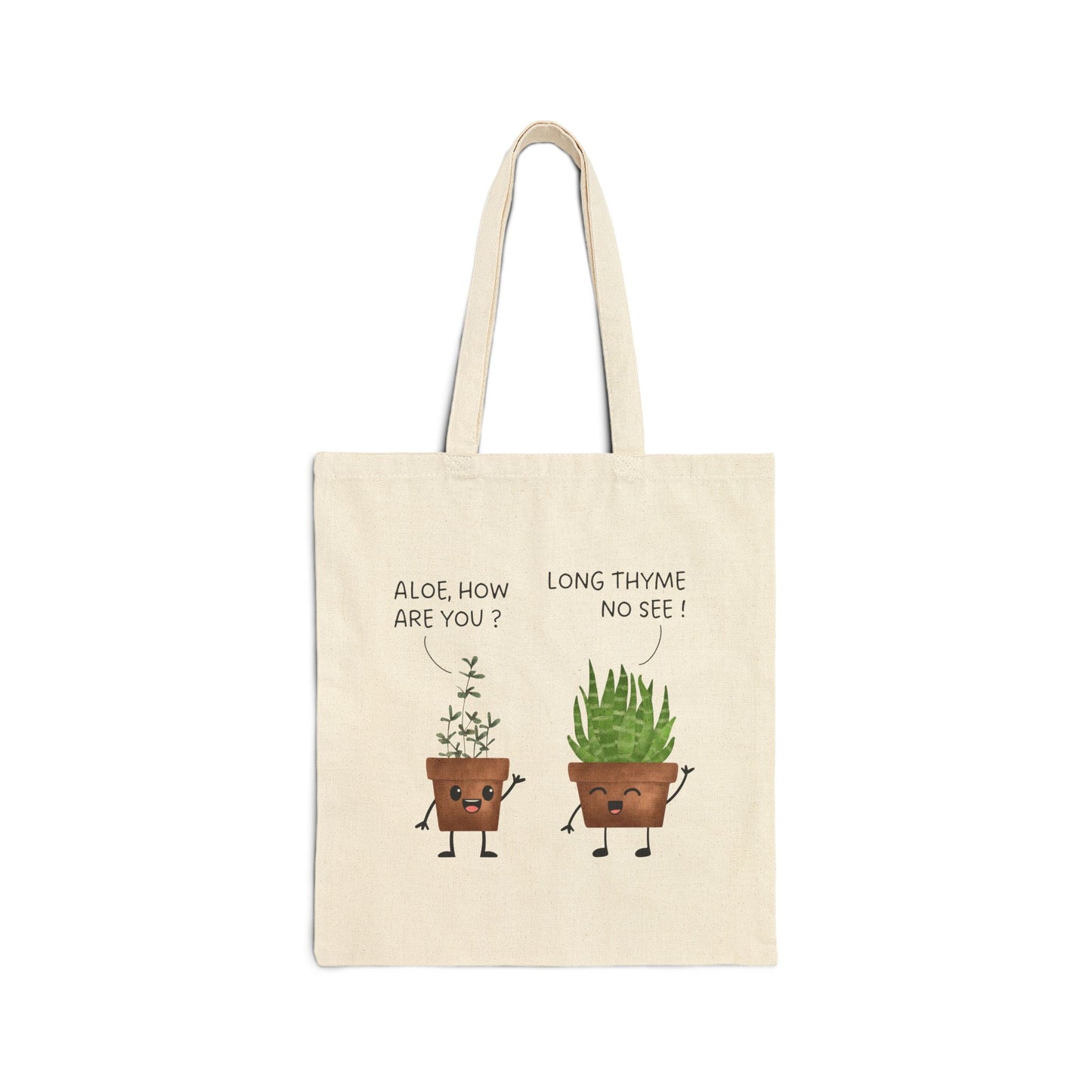 Aloe and Thyme - Cotton Tote Bag [THE ULTIMATE FEEL-GOOD PLANT LOVER DESIGN]
