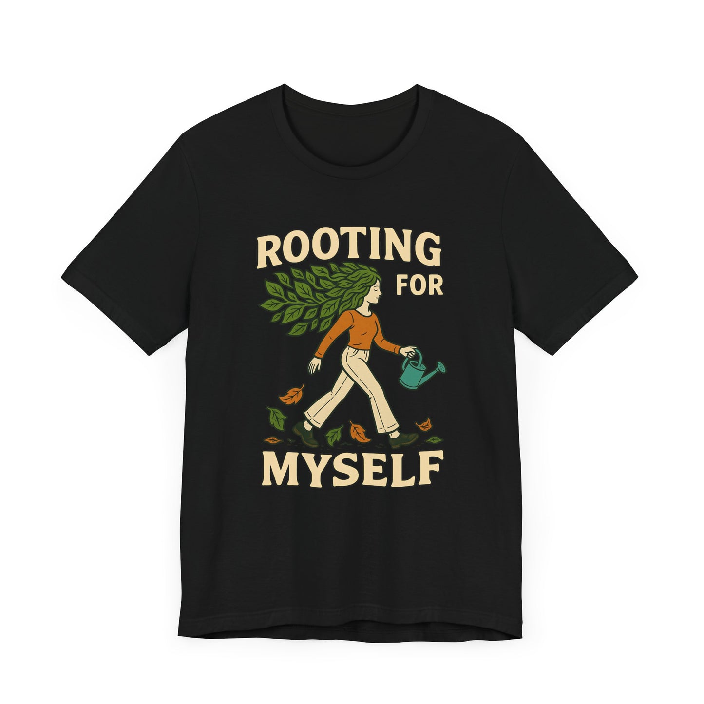 Rooting for Myself Tee, Inspirational T-Shirt, Unisex Plant Lover Shirt, Self-Care Gift, Positive Vibes Apparel